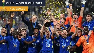 Club World Cup 2021 All Goals