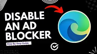How to disable ad blocker in Microsoft edge | Full Guide