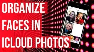 Tag People and Faces in iCloud Photos (2019)