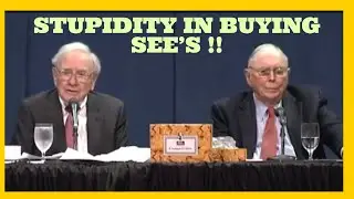 We were pretty damn stupid when we bought See's !!