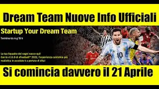 eFootball 2022 Dream Team - Sistemiamo la Squadra e tante Info UFFICIALI Konami (non tutte belle...)