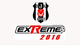 exTReme 16 Beşiktaş İncelemesi