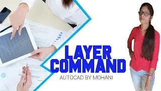 LAYER COMMAND OF AUTOCAD IN HINDI