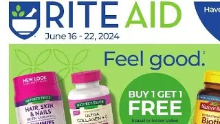 Rite Aid AD SCAN - June 16 - 22, 2024 - @patel7ravi7