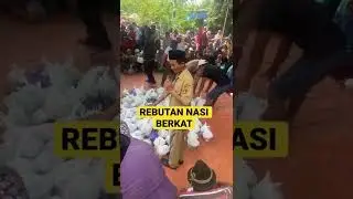 REBUTAN NASI BERKAT SEDEKAH BUMI