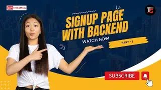 SignUp Page with Backend (Part 1) | HTML & CSS
