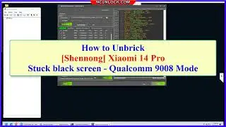 Fix Xiaomi 14 Pro (Shennong) hard brick stuck black screen - Qualcomm 9008 Mode