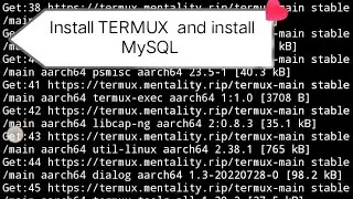 How to install termux  and install my SQL || install my SQL in Android phone 2022
