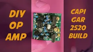 What the hell is an Op-amp? API style (CAPI) GAR 2520 Build