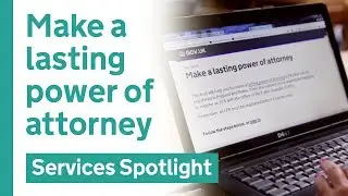 Case study: Making a lasting power of attorney on GOV.UK