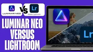 Luminar Neo vs Lightroom Tutorial (2024)