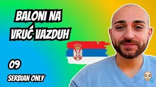 Serbian Only 9 ★ Pedeseti događaj balona na vruć vazduh ★ Serbian CC
