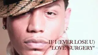 IF I (EVER LOSE U)