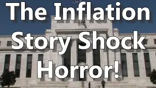 The Inflation Story Shock Horror