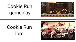 Cookie Run gameplay vs Cookie Run lore meme