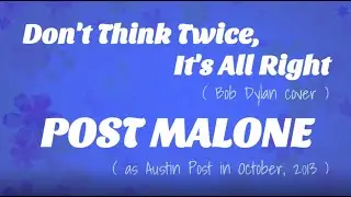 Post Malone - Don't Think Twice [lyrics]