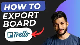 How to Export Your Trello Board in Seconds!
