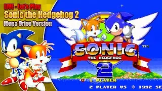 Let's play Sonic the Hedgehog 2 plus 2-player races 9pm BST 11th June