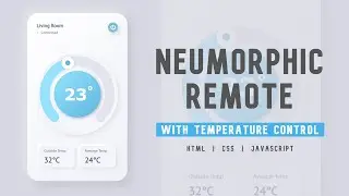 Neumorphic Remote with Temperature Control using HTML and CSS