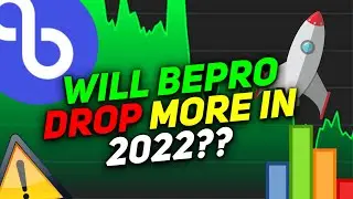 Will BEPRO Drop MORE in 2022 or RISE UP? BePro Price Prediction 2022