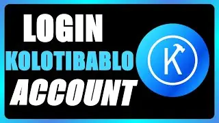 How to Login Kolotibablo Account