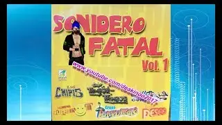 sonidero fatal vol 1