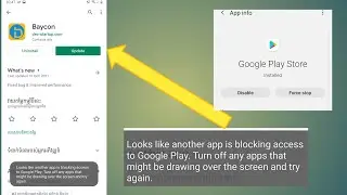 Looks like another app is blocking access to Google Play. Turn off any apps that might be drawing