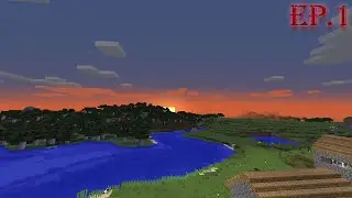 [Minecraft:Survival]EP.1 เอาชีวิตรอดในคืนแรก พูดอะไรว่ะ55555xD