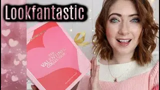LOOKFANTASTIC VALENTINES 2022 BEAUTY BOX UNBOXING + DISCOUNT CODE