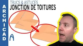 Archicad   Jonction de toitures   Apprendre Archicad Facilement Formation