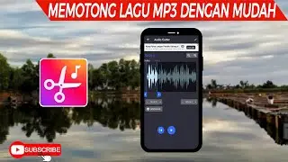 Cara Memotong Audio di Android Dengan Mudah  dan Cepat