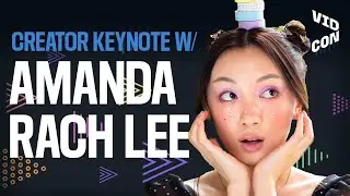 Amanda Rach Lee: Creator Keynote