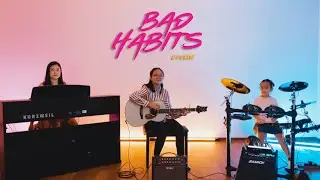 Bad Habits (Ed Sheeran) - Vera & Eira Lim