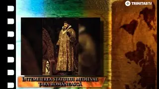 Întemeierea Statului medieval Țara Românească 1