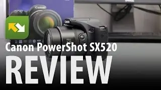 Canon PowerShot SX520 : Review