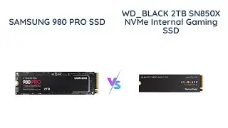 Samsung 980 Pro vs WD Black SN850X | SSD Comparison