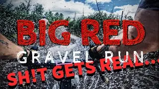 Big Red Gravel Run: ONE ROUTE TO RULE THEM ALL!