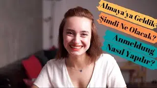 Anmeldung Nasıl Yapılır, Vergi Numarası Nasıl Alınır?  - #almanyadayasam #almanyayagöç