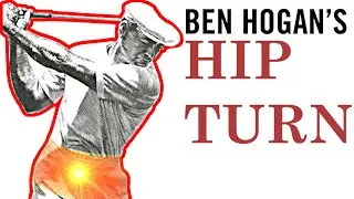Ben Hogan's Hip Turn is THE BEST KEPT SECRET of the Golf Swing