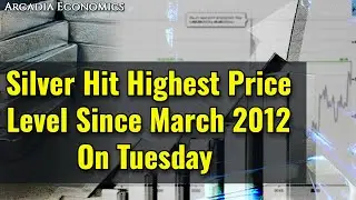 Silver Price Broke Out To Highest Level Since March 2012 On Tuesday