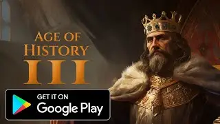 AGE OF HISTORY 3 on ANDROID The Surprising Truth About Mobile Gaming