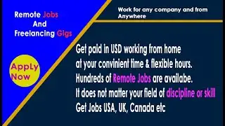 Remote Jobs and Freelancing Gigs To Apply For and Work From Home