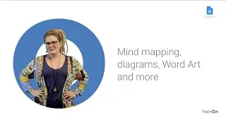 Mind mapping, diagrams, Word Art, image layering and more in Google Docs