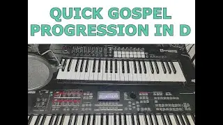 Gospel Progression In D (Learn All Your Keys)