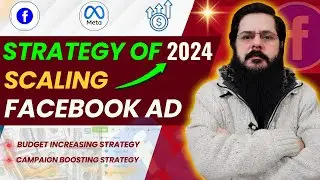 Facebook Ads Scaling Strategies For 2024 | Powerful Facebook Ads Scaling Strategies