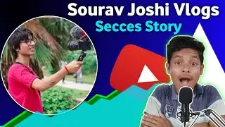 Sourav Joshi Vlogs successful YouTuber s Blogger | Story on secces | For Motivational @souravjvlogs