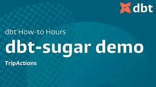 dbt How-to Hour: Keeping on top of your dbt documentation with dbt-sugar