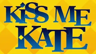 KISS ME KATE   Promotional Trailer