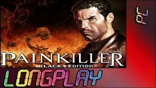 Painkiller (PC Longplay 60fps)