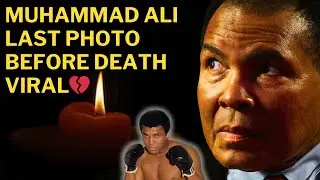 💔Heartbreaking! Mohammad Ali „The Greatest“ Last Photo Before Death Goes #viralvideo